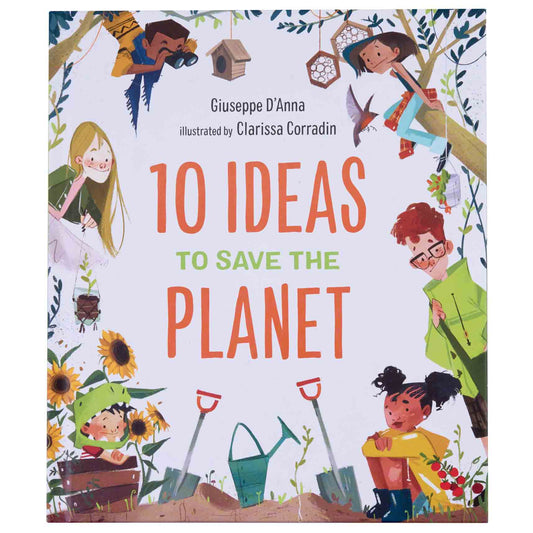 10 Ideas to Save the Planet Book