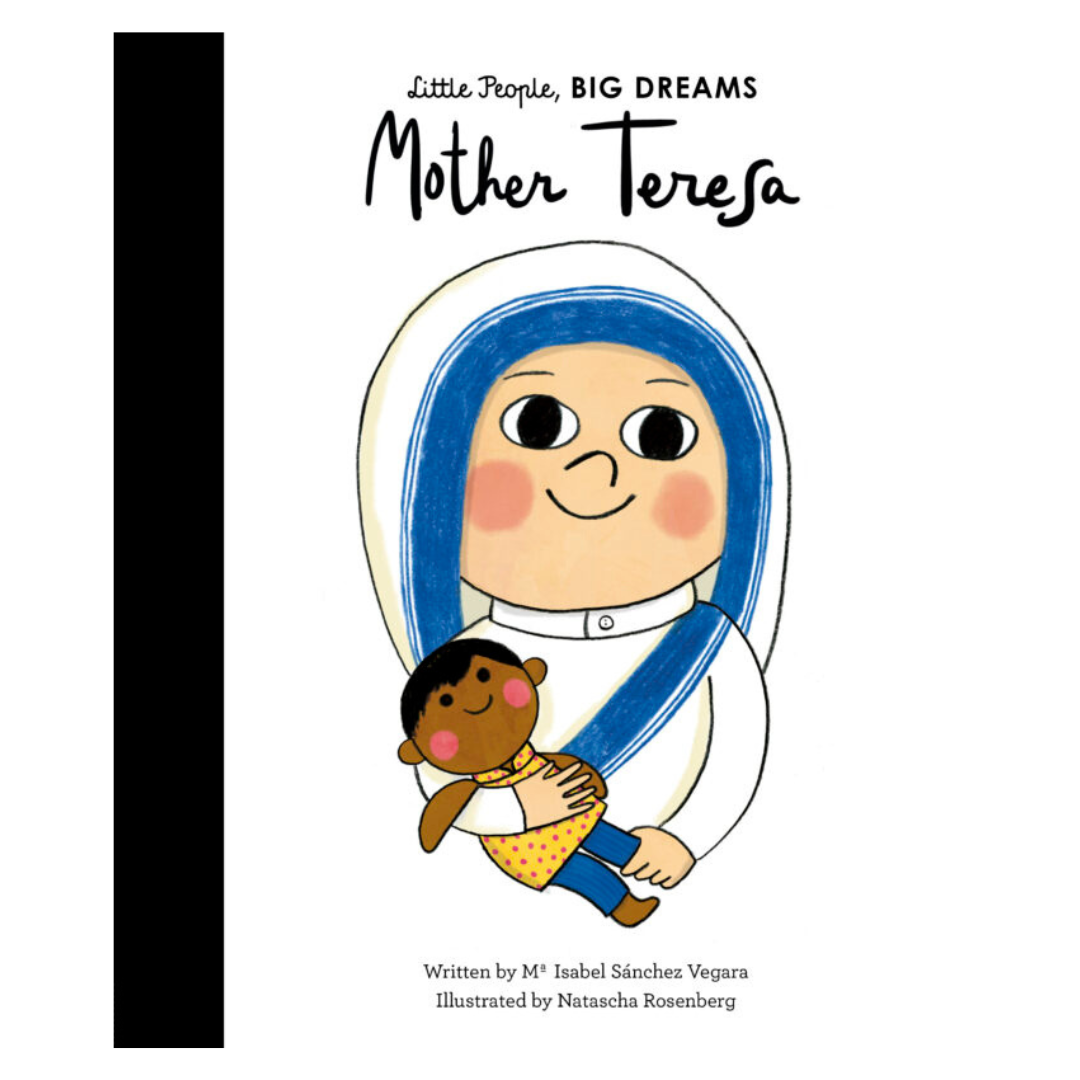 Little People Big Dreams: Mother Teresa