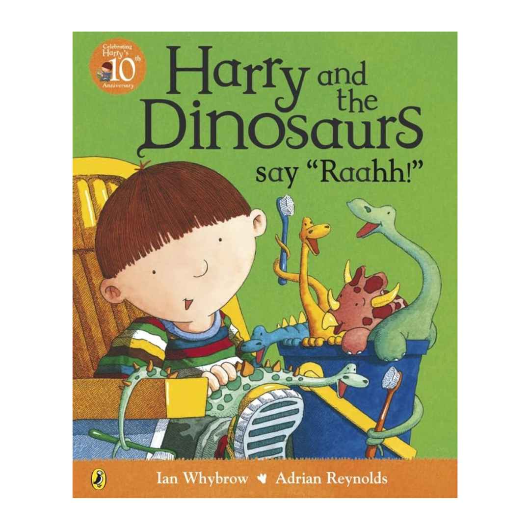Harry & The Dinosaurs Say 'Raaah' Book