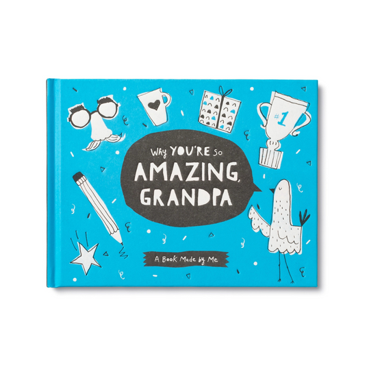 Why You're So Amazing Grandpa - Book