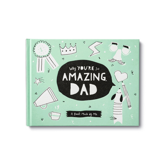 Why You're So Amazing, Dad - Book