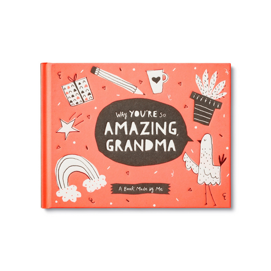 Why You're So Amazing, Grandma - Book