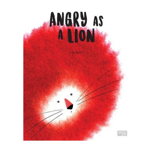 Sassi Big Feelings Books - Angry as a Lion