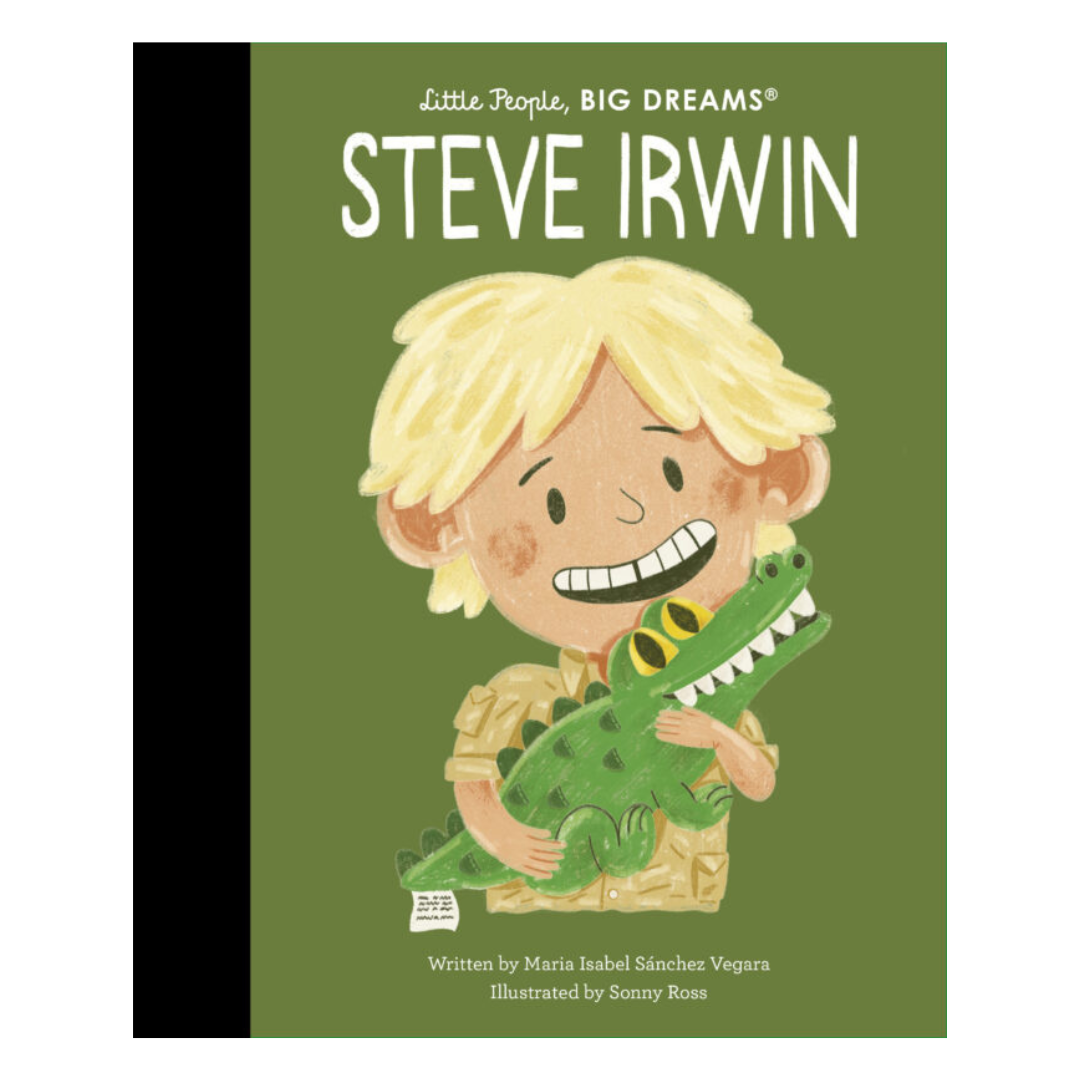 Little People Big Dreams: Steve Irwin