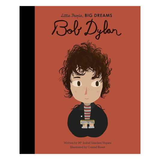 Little People Big Dreams: Bob Dylan