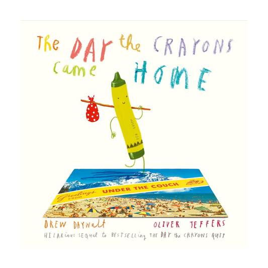 Day The Crayons Came Home Board Book