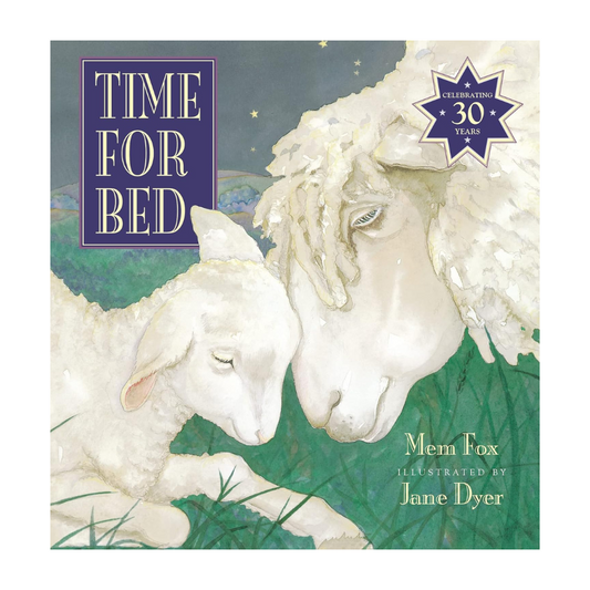 Time For Bed (30th Anniversary Edition) - Board Book