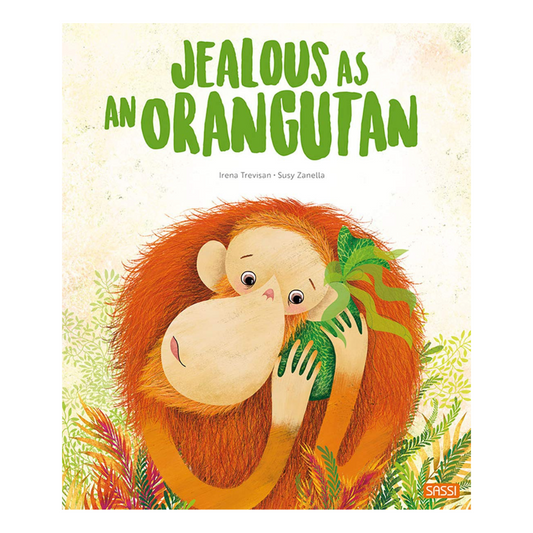 Jealous as an Orangutan Book
