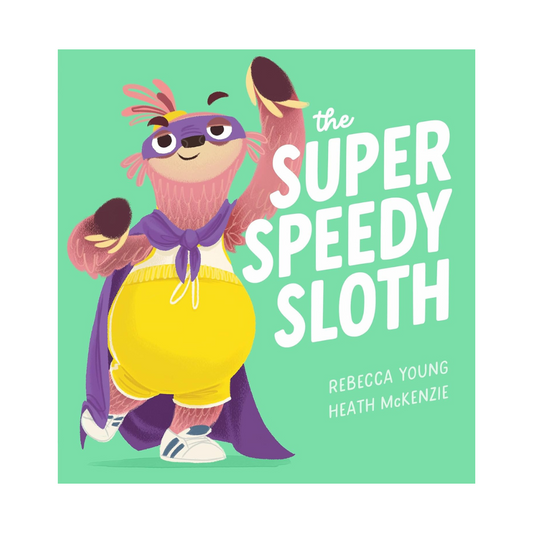 The Super Speedy Sloth Book