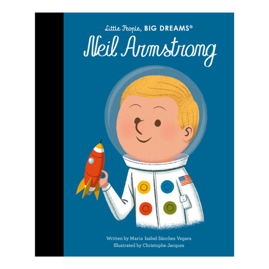 Little People Big Dreams: Neil Armstrong