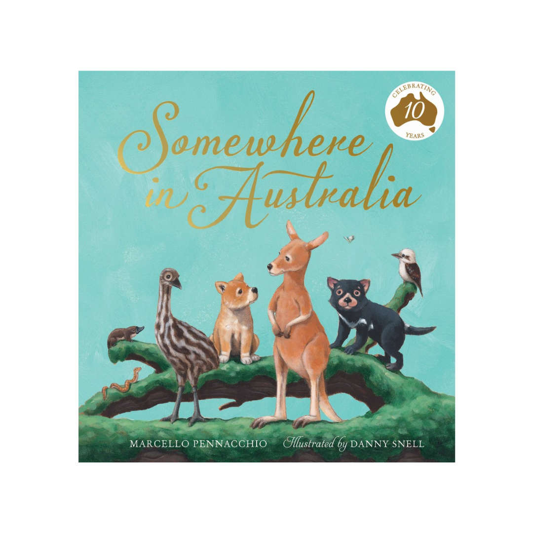 Somewhere In Australia (10th Anniversary Edition) Book