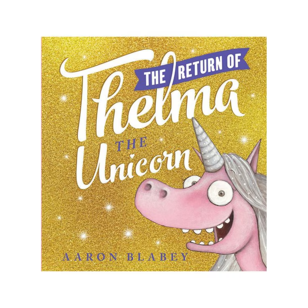 Return of Thelma The Unicorn Book