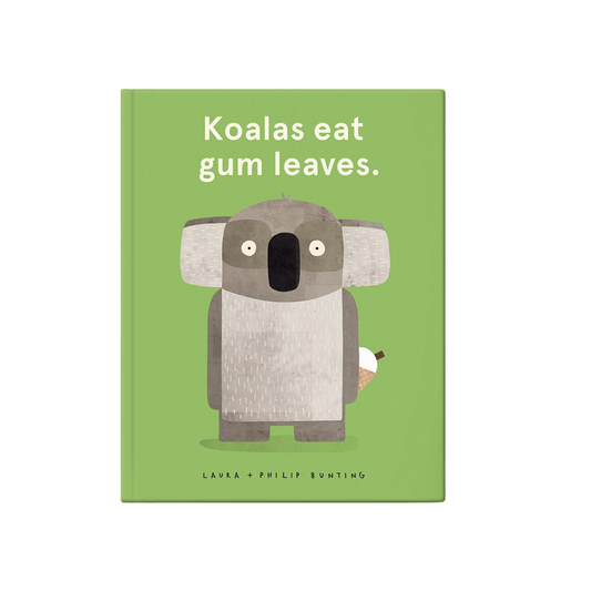 Koalas Eat Gum Leaves Book