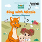 Mizzie the Kangaroo Sing with Mizzie Nursery Rhymes Sound Book hb