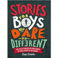 Stories for Boys Who Dare To Be Different